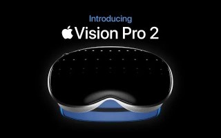 彭博社：Vision Pro2或将于2025年底至2026年春发布